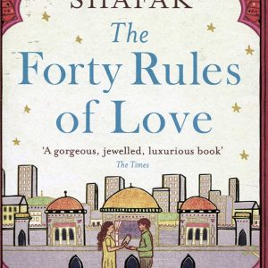 The Forty Rules of Love By Elif Shafak - Image 1