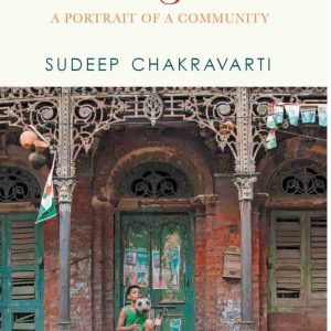 The Bengalis: A Portrait of a Community by Sudeep Chakravarti - Image 1