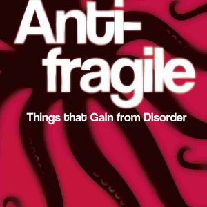 Antifragile: Things that Gain from Disorder by Nassim Nicholas Taleb - Image 1