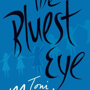 The Bluest Eye by Toni Morrison - Image 1