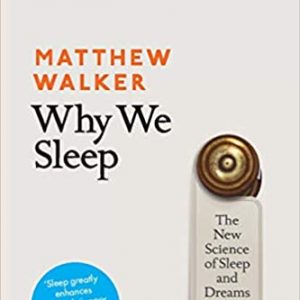 Why We Sleep by Matthew Walker - Image 1