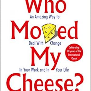 Who Moved My Cheese? by Dr Spencer Johnson - Image 1