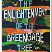 The Enlightenment of the Greengage by Shokoofeh Azar - Image 1