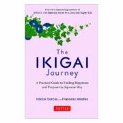 The Ikigai Journey by Francesc Miralles Hector Garcia - Image 1