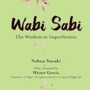 Wabi Sabi The Wisdom in Imperfection Hardcover - Image 1