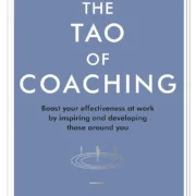 THE TAO OF COACHING by Max Landsberg - Image 1