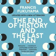 The End of History and the Last Man by Francis Fukuyama (Paperback) - Image 1