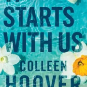 IT STARTS WITH US  by Colleen Hoover (Paperback) - Image 1