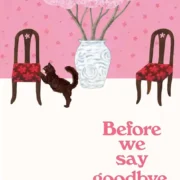 Before We Say Goodbye by Toshikazu Kawaguchi (Paperback) - Image 1