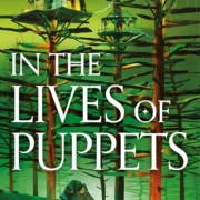 In the Lives of Puppets by TJ Klune (Paperback) - Image 1