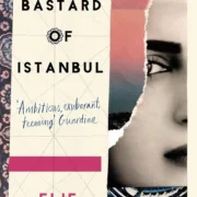 The Bastard of Istanbul  by Elif Shafak (Paperback) - Image 1