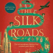 The Silk Roads Illustrated Edition by by Peter Frankopan (Author), Neil Packer (Illustrator) - Image 1