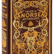 Tales of Norse Mythology (Barnes & Noble Hardcover Leatherbound Classic Collection Omnibus Edition) by Helen A. Guerber - Image 1