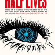 Half Lives by Lucy Jane Santos (Hardcover) - Image 1