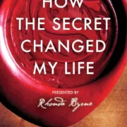 How The Secret Changed My Life by Rhonda Byrne (Hardcover) - Image 1