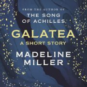 Galatea by Madeline Miller - Image 1