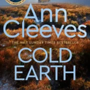 Cold Earth by Ann Cleeves (Author) - Image 1